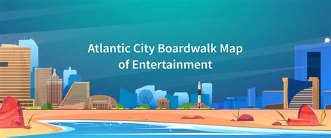 Atlantic City Boardwalk Map 2024: Casinos, Rides, .